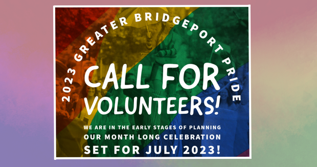 2023 Greater Bridgeport Pride Call for Volunteers