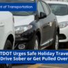 CTDOT Urges Safe Holiday Travel: Drive Sober or Get Pulled Over